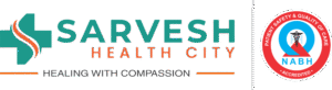 Sarvesh Health city