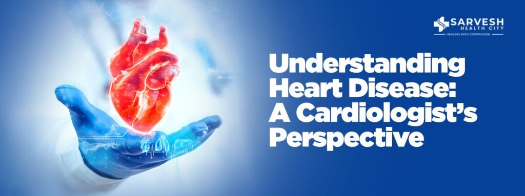 Understanding Heart Disease