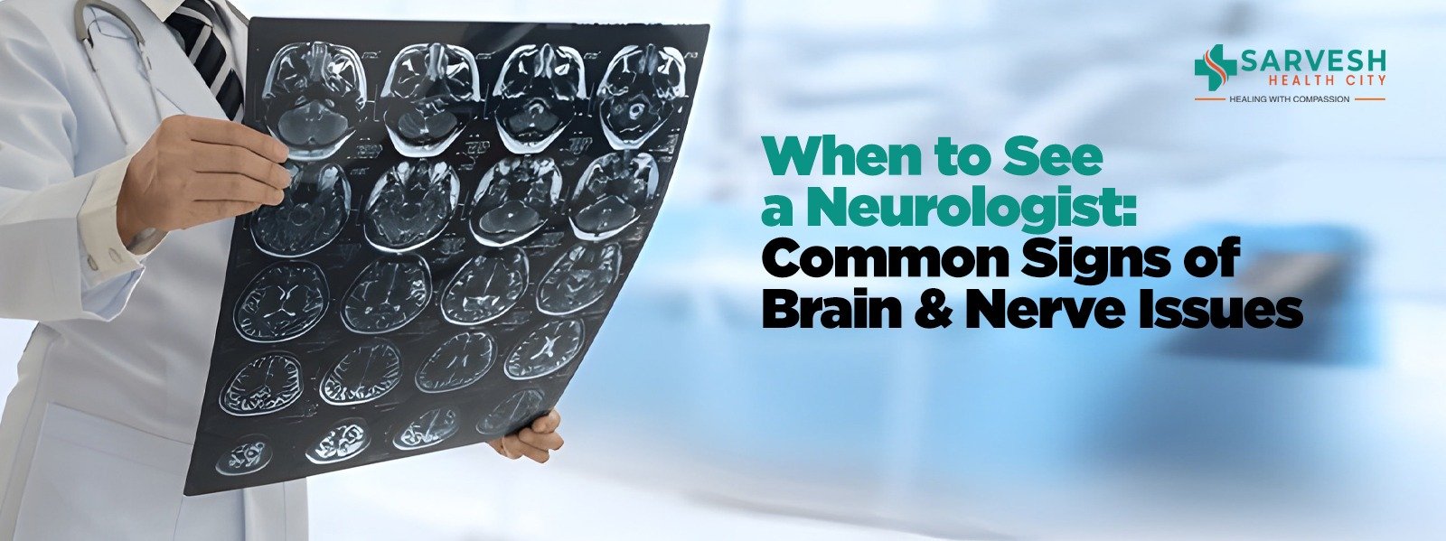 Common Signs of Brain and Nerve Problems