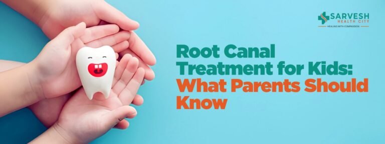 root-canal-treatment-in-kids-what-a-parent-needs-to-know