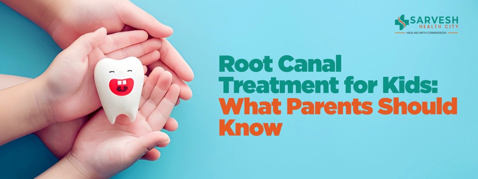 root-canal-treatment-in-kids-what-a-parent-needs-to-know
