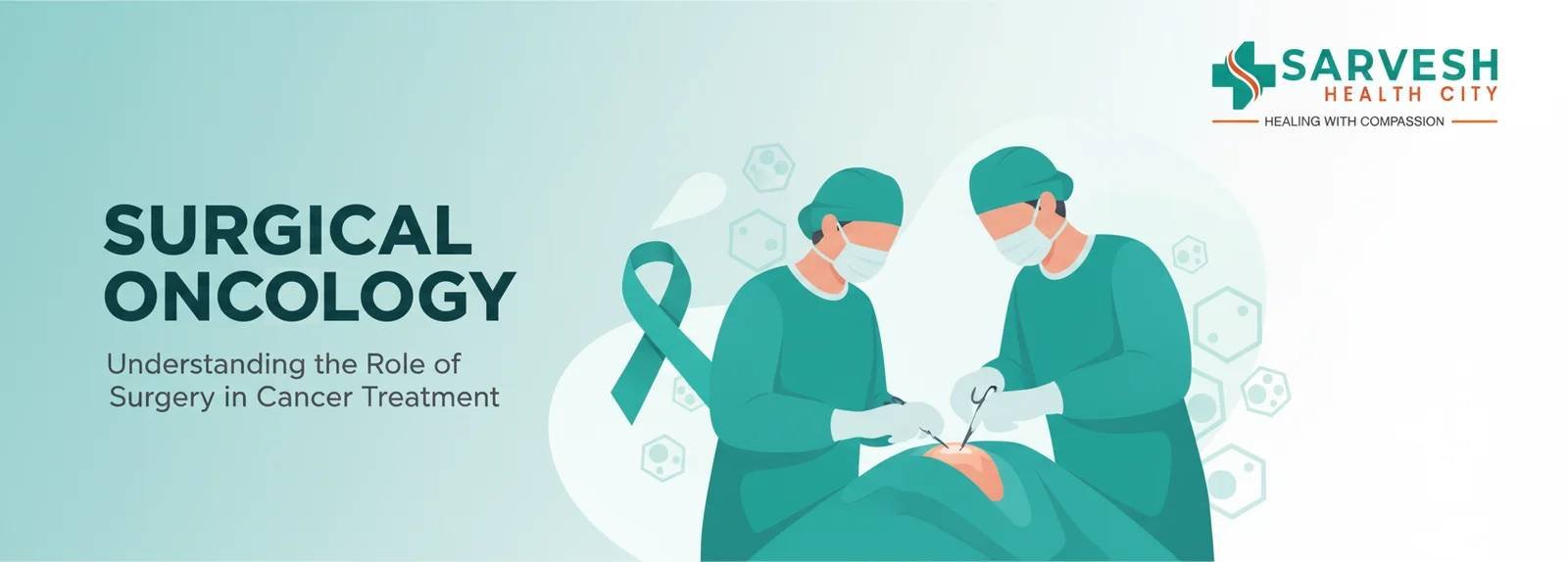 surgical-oncology-understanding-the-role-of-surgery-in-cancer-treatment