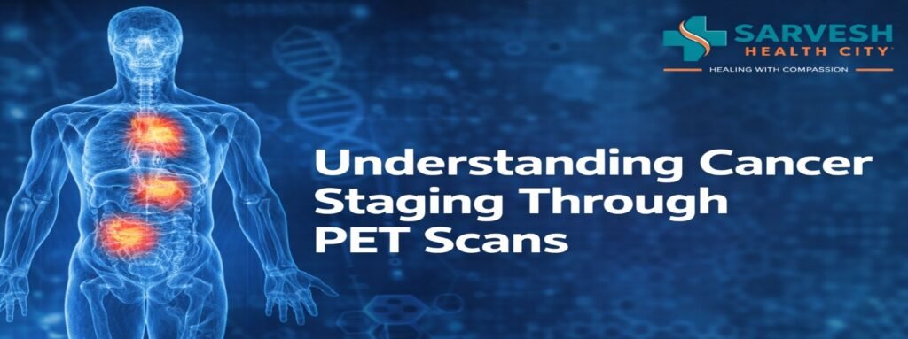 Understanding Cancer Staging Through PET Scans understanding-cancer-staging-through-pet-scans