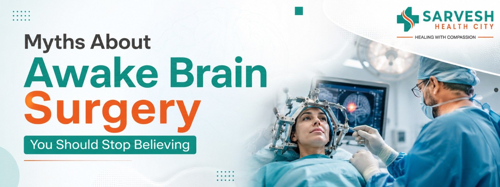 myths-about-awake-brain-surgery-you-should-stop-believing