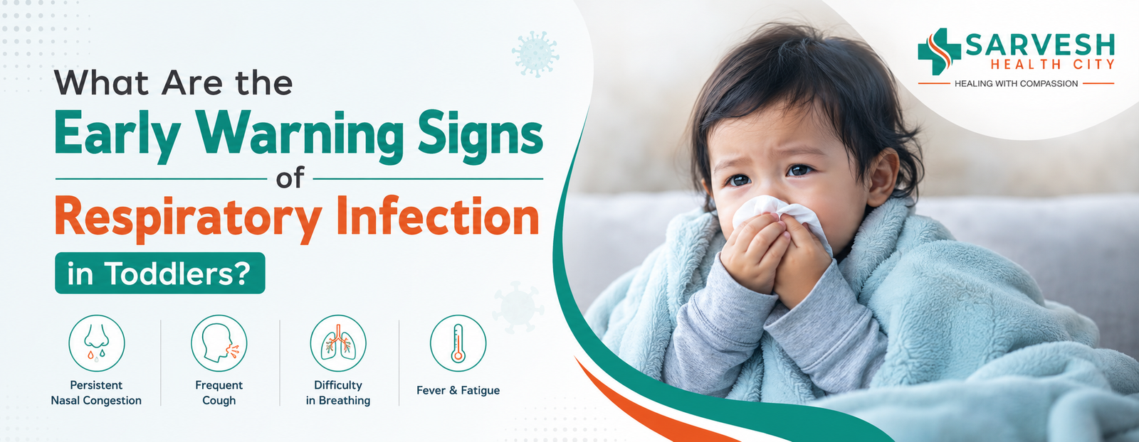what-are-the-early-warning-signs-of-respiratory-infection-in-toddlers