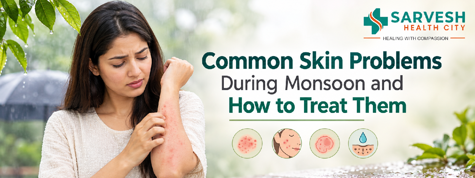 common-skin-problems-during-monsoon-and-how-to-treat-them